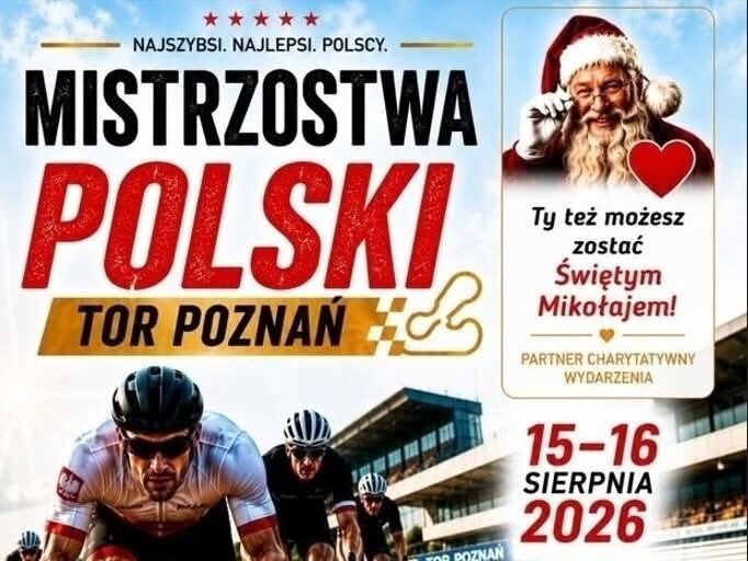 Read more about the article Mistrzostwa Polski TOR POZNAŃ 15-16 Sierpień 2026